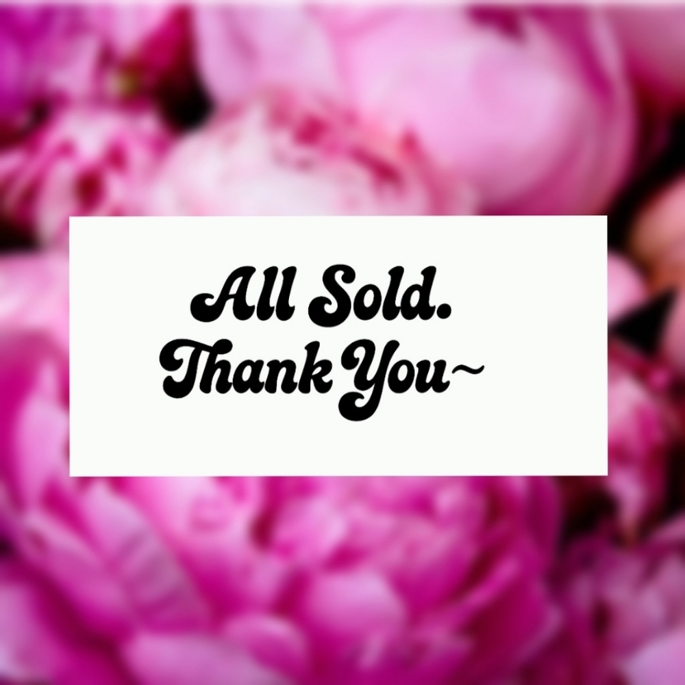 SOLD. THANK YOU!